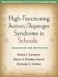 High-functioning autism/Asperger syndrome in schools : assessment and intervention