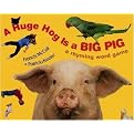 A Huge Hog Is a Big Pig (A Rhyming Word Game) (Illustrated) (Hardcover)