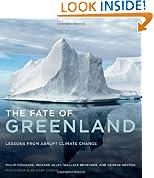 The Fate of Greenland: Lessons from Abrupt Climate Change