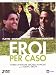 Eroi Per Caso (2 Dvd)