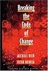 Breaking the Code of Change