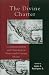Book The Divine Charter: Constitutionalism and Liberalism in Nineteenth-Century Mexico (Latin American Silhouettes)