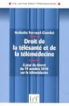 Droit de la Telesante et de la Teleme...