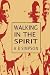 Book Walking in the Spirit (Holy Spirit Christian Classics) (Holy Spirit Christian Classics)