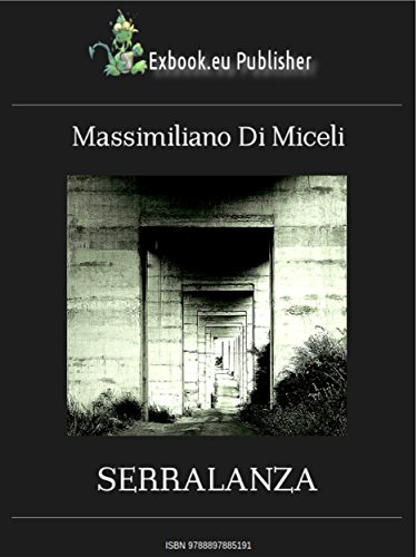 Serralanza (Italian Edition)