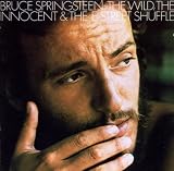 The Wild, The Innocent & The E Street Shuffle