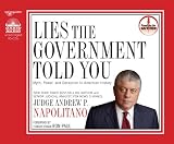 Lies the Government Told You: Myth, Power and Deception in American History
