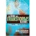 The Book That Transforms Nations: The Power of the Bible to Change Any Country