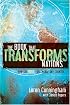 The Book That Transforms Nations: The Power of the Bible to Change Any Country