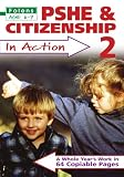 PSHE and Citizenship in Action: Bk. 2 (Folens Primary): Bk. 2 (Folens Primary)