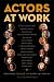 Books : Actors at Work