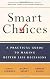 Smart Choices