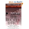 The Lucifer Effect: How Good People Turn Evil