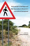 Methodological challenges and new approaches to research in international development