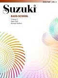 Suzuki Bass School: Bass Part (Suzuki Method Core Materials)