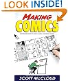Making Comics: Storytelling Secrets of Comics, Manga and Graphic Novels