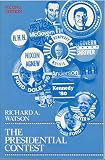 The Presidential contest : with a guide to the 1984 race
