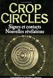 Crop circles : Signes et Contacts
