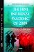 The H1N1 Influenza Pandemic of 2009 (Public Health in the 21st Century)