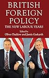 British foreign policy : the New Labour years