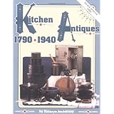 kitchen antiques 1790 1940