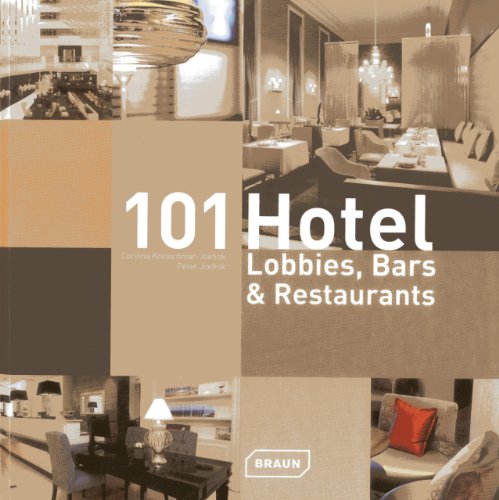 101 hotel lobbies bars  restaurants