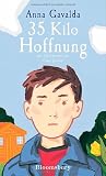35 Kilo Hoffnung - Anna Gavalda
