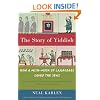The Story of Yiddish: How a Mish-Mosh of Languages Saved the Jews