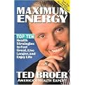 Maximum Energy (Top Ten Health Strategies to Feel Great, Live Longer, And Enjoy Life) (Paperback)