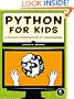 Python for Kids: A Playful Introduction to Programming