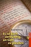 Produkt-Bild: Es ist doch vern&uuml;nftig, an Gott zu glauben