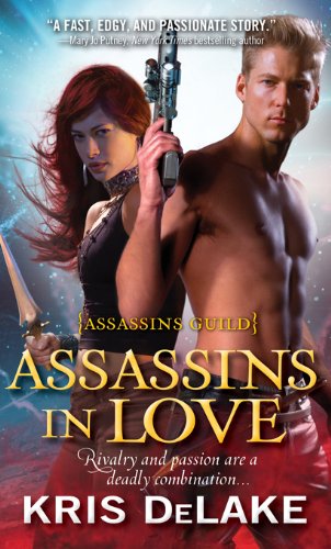 Assassins in Love (Assassins Guild)