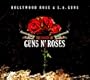 The Roots of Guns N' Roses (Dig)