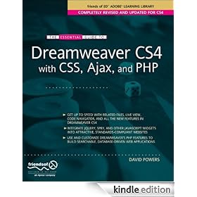 The Essential Guide to Dreamweaver CS4 with CSS, Ajax, and PHP (Essentials)