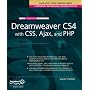 The Essential Guide to Dreamweaver CS4 with CSS, Ajax, and PHP
