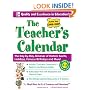 The Teacher's Calendar School Year 2008-2009: The Day-by-Day Almanac of Historic Events, Holidays, Famous Birthdays and More!
