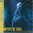 Click here to buy Alive in an Ultra World by Steve Vai .