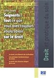 Revue Editions Lamarre  / Soignants : tout ce que vous avez toujours voulu savoir sur le droit