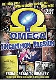 Omega: Uncommon Passion