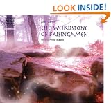 The Weirdstone of Brisingamen (Complete Classics)