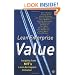 Lean Enterprise Value: Insights from MIT's Lean Aerospace Initiative
