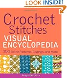 Crochet Stitches VISUAL Encyclopedia (Teach Yourself VISUALLY Consumer)