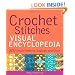 Crochet Stitches VISUAL Encyclopedia (Teach Yourself VISUALLY Consumer)