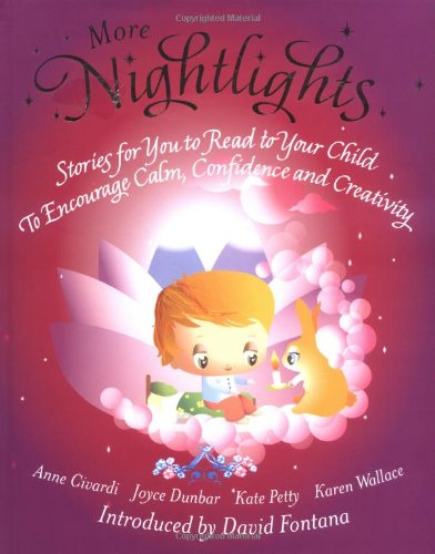 More Nightlights: Stories for You to Read to Your Child - To Encourage Calm, Confidence (Nightlights)