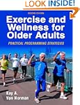 Exercise and Wellness for Older Adult...