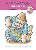 Mr. Putter & Tabby Feed the Fish (Mr. Putter & Tabby)
