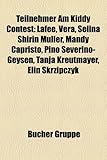 Teilnehmer Am Kiddy Contest: Lafee, Vera, Selina Shirin Mller, Mandy Capristo, Pino Severino-Geysen, Tanja Kreutmayer, Elin Skrzipczyk-