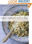 Super Natural Every Day: Well-Loved R...