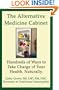 The Alternative Medicine Cabinet