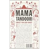 Mama Tandooridi Ernest Van der Kwast